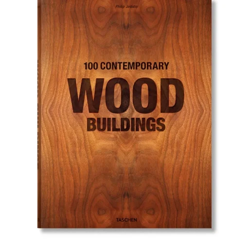 Taschen 100 Contemporary Wood Buildings